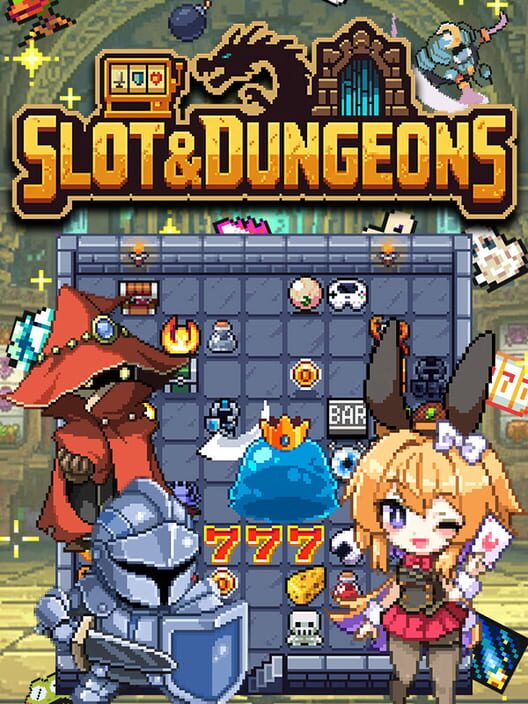 Slots & Dungeons