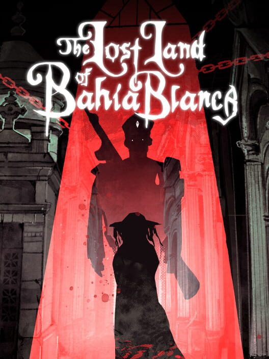 The Lost Land of Bahía Blanca