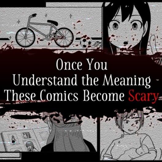 Once You Understand the Meaning These Comics Become Scary
