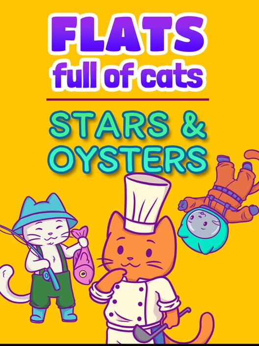 Flats Full of Cats: Stars & Oysters