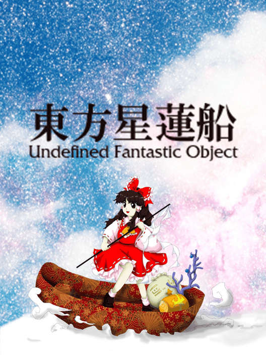 Touhou Seirensen: Undefined Fantastic Object