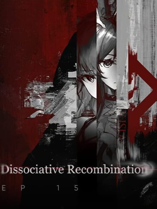 Arknights Episode 15: Dissociative Recombination cover