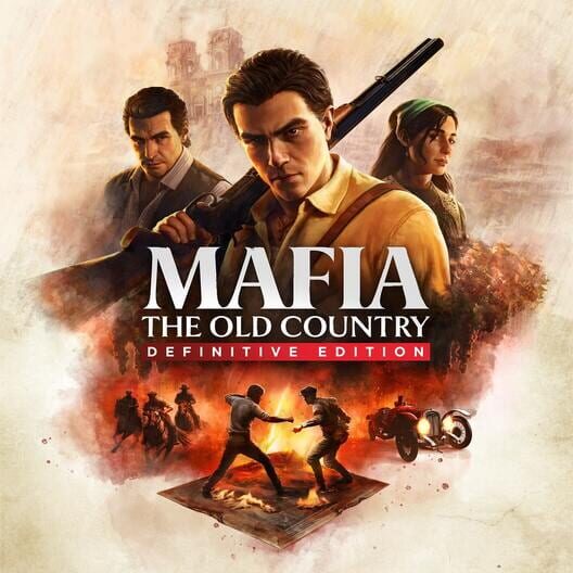 Mafia: The Old Country Definitive Edition