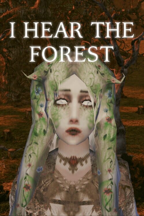 I Hear the Forest
