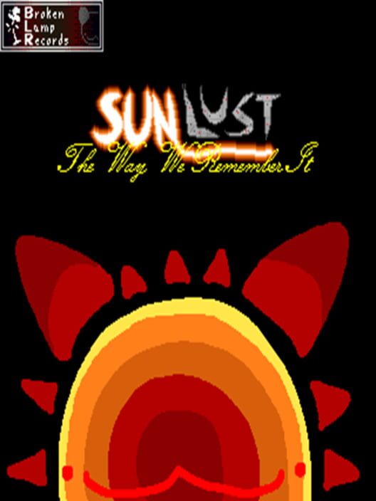 Sunlust: The Way We Remember It