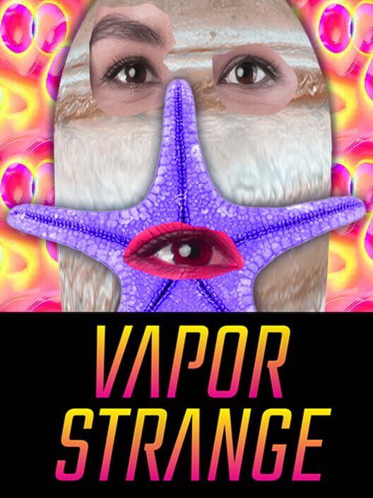 Vapor Strange