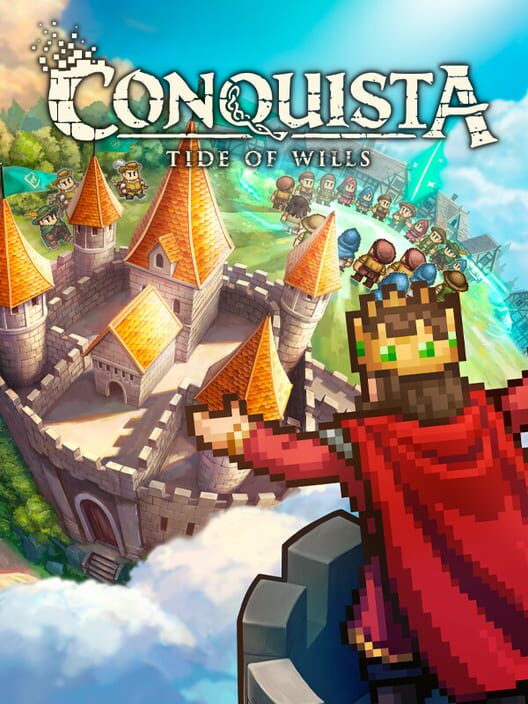 Conquista: Tide of Wills