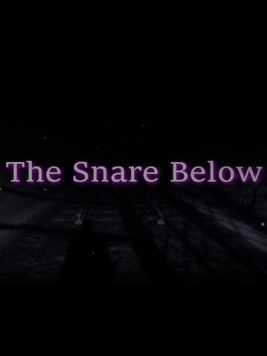 The Snare Below