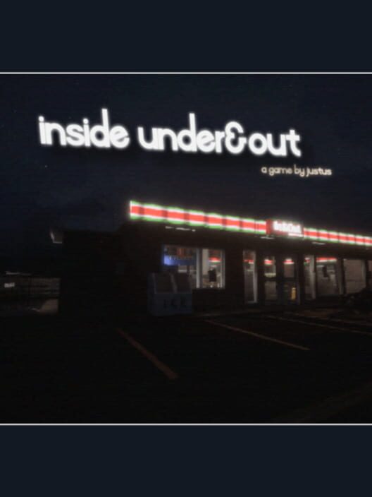 Inside Under&Out
