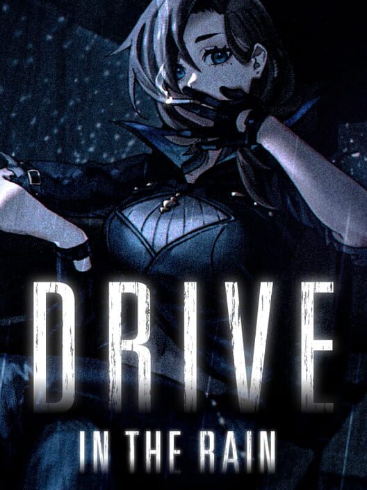 Drive in the Rain Cover