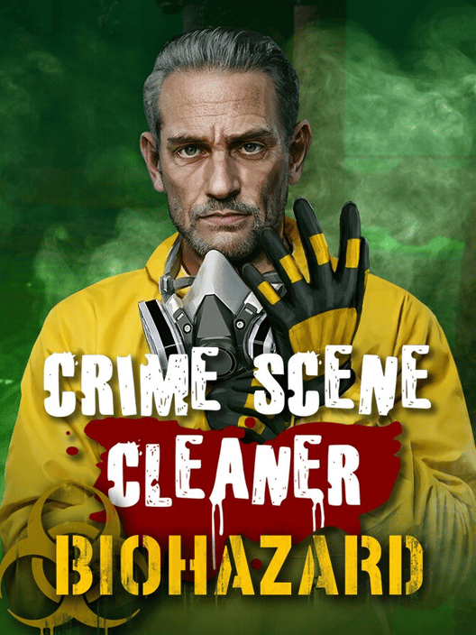 Crime Scene Cleaner: Biohazard
