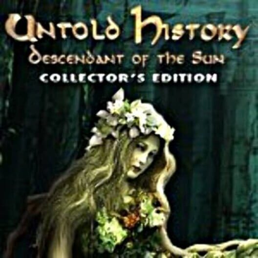 Untold History: Descendant of the Sun - Collector's Edition
