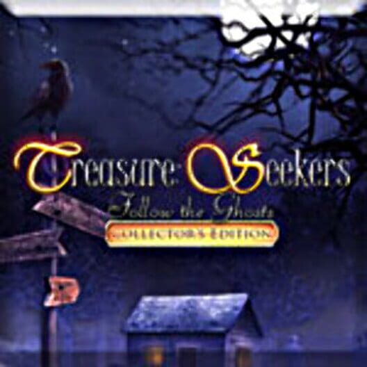 Treasure Seekers: Follow the Ghosts - Collector's Edition