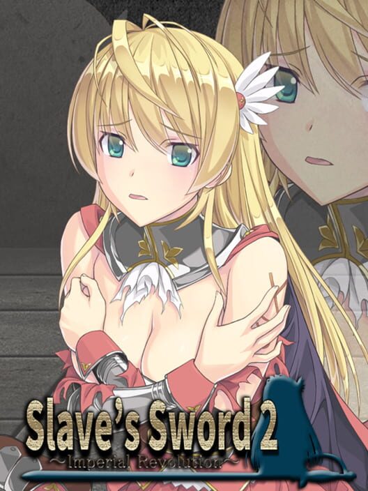 Slave's Sword 2～帝国革命編～