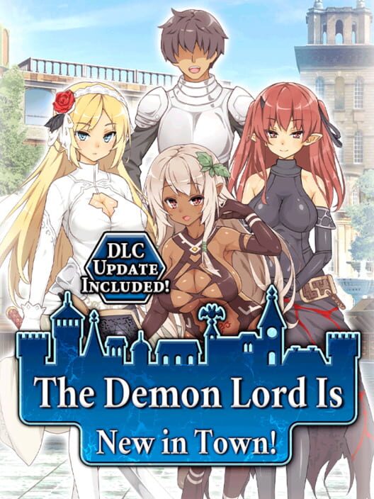 The Demon Lord is New in Town!