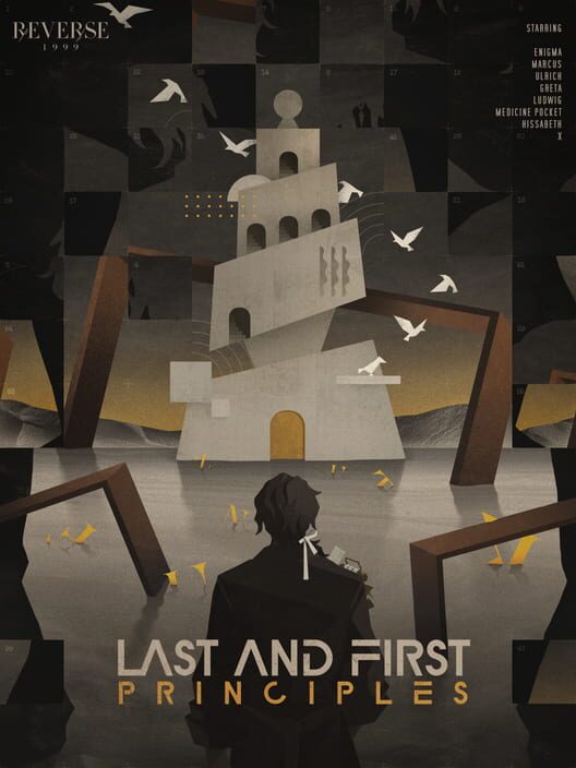 Reverse 1999: Last and First Principles