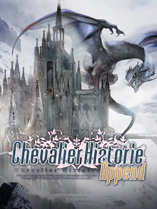 Chevalier Historie: Append