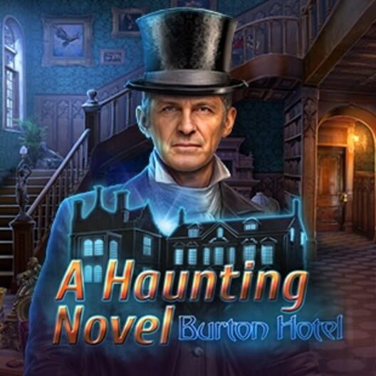 A Haunting Novel: Burton Hotel cover