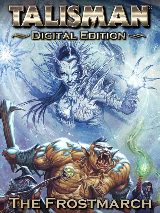 Talisman: Digital Edition - The Frostmarch cover