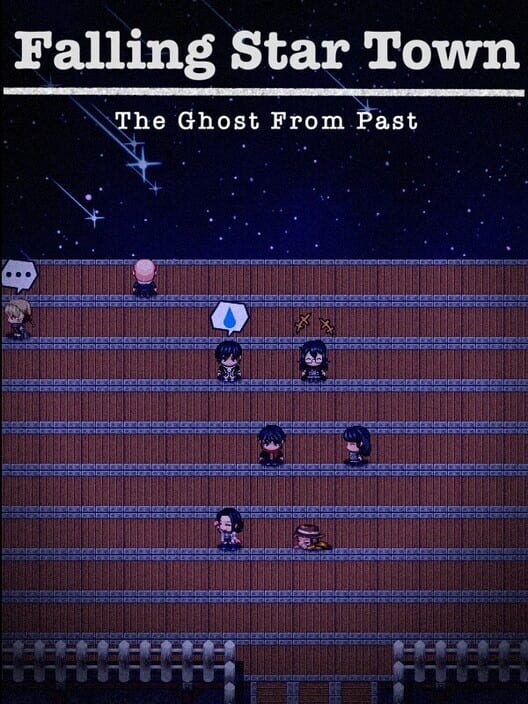 Falling Star Town: The Ghost from Past