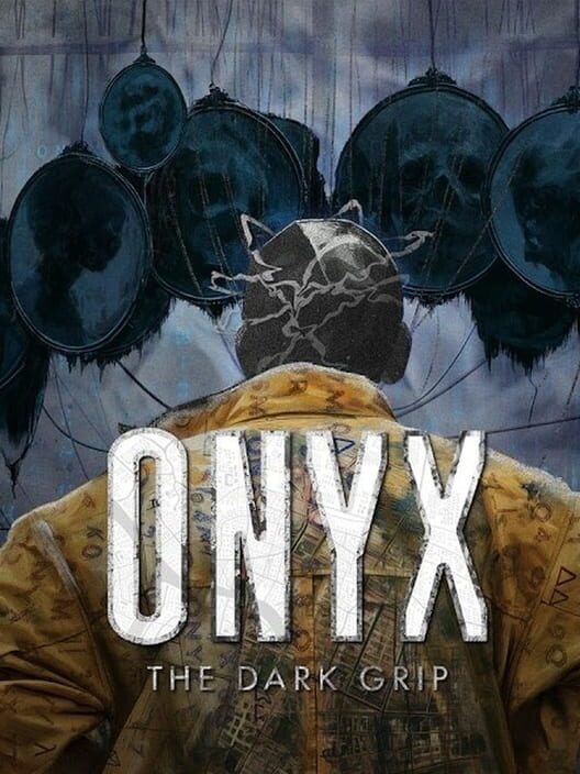 Onyx: The Dark Grip