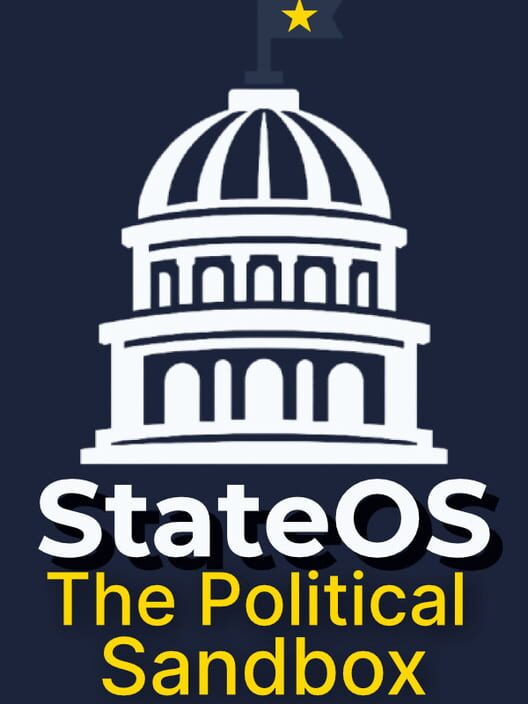 StateOS: The Political Sandbox
