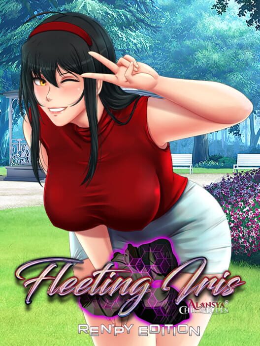 Fleeting Iris: Alansya Chronicles Ren'Py Edition poster