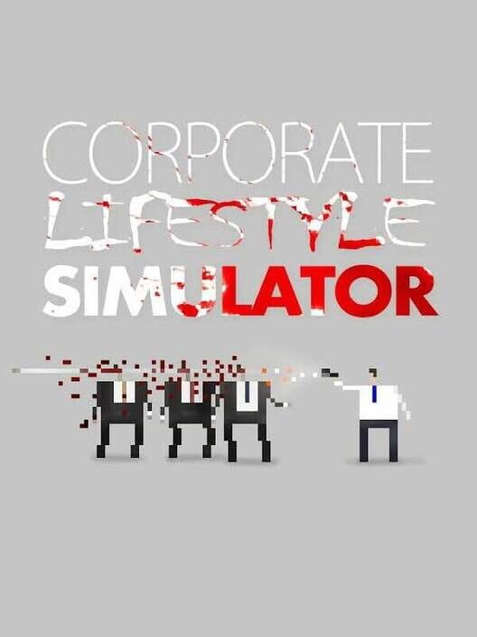 Corporate Lifestyle Simulator cover art