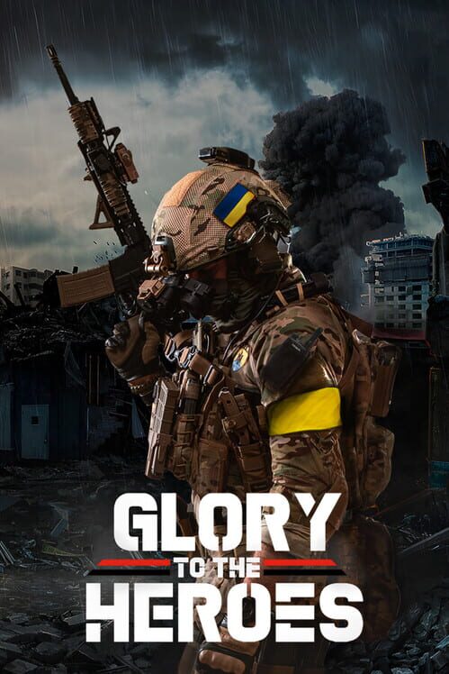 Glory to the Heroes