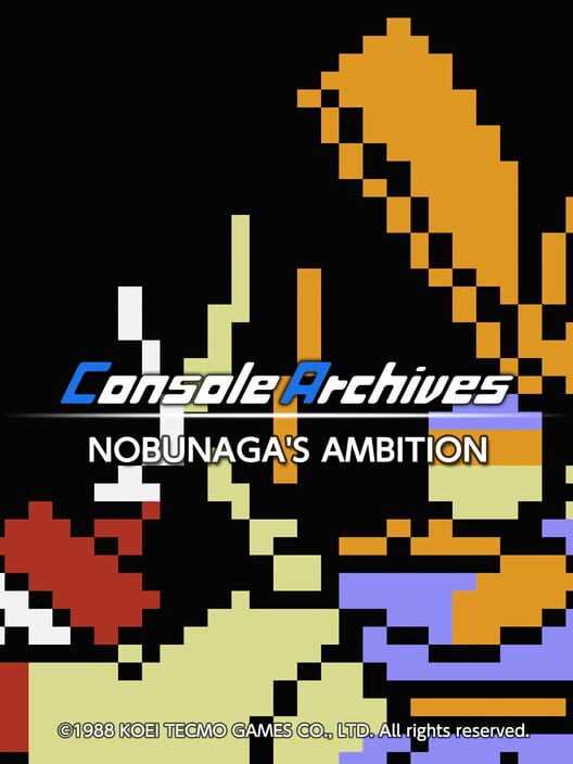 Console Archives: Nobunaga's Ambition cover