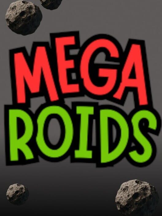 Mega Roids Cover