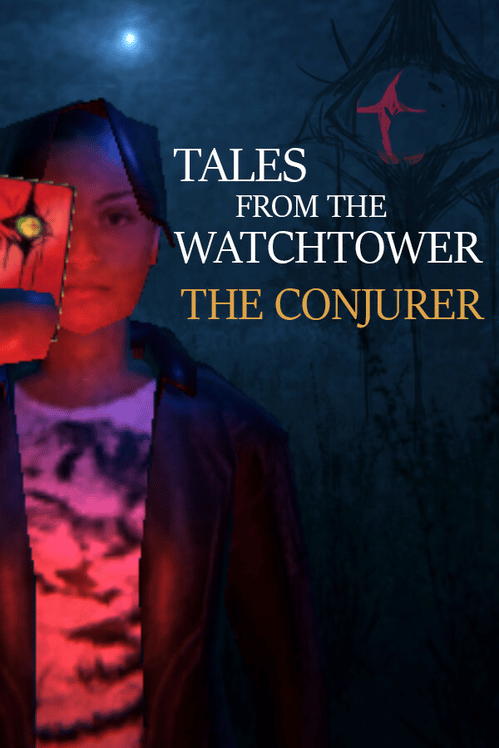 Tales from the Watchtower: The Conjurer