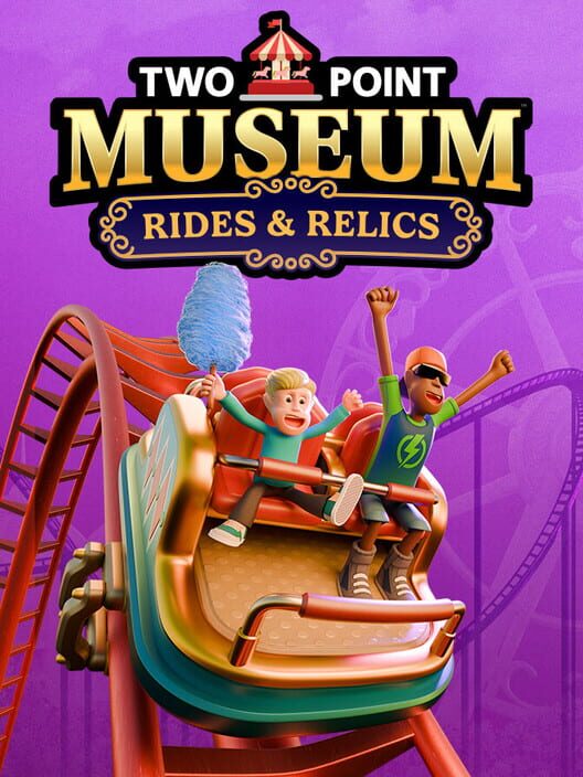 Two Point Museum: Rides & Relics cover