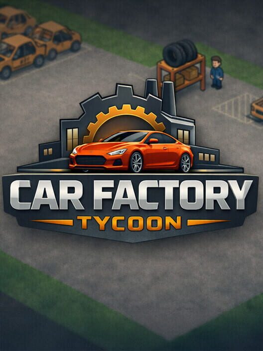 Car Factory Tycoon