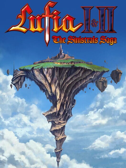 Lufia I & II: The Sinistrals Saga