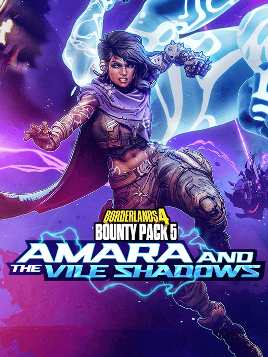 Borderlands 4: Bounty Pack 5 - Amara and the Vile Shadows