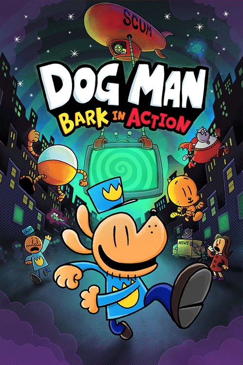 Dog Man: Bark in Action