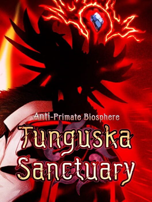 Fate/Grand Order: Anti-Primate Biosphere, Tunguska Sanctuary 封面