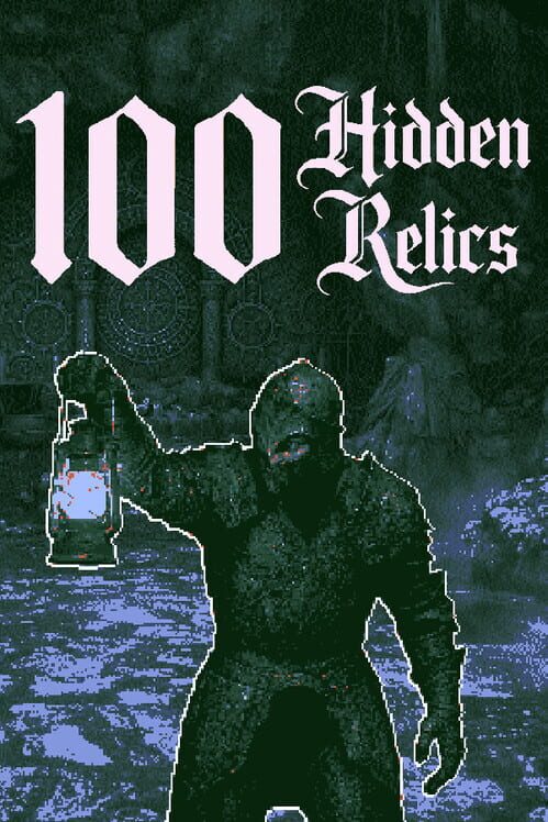 100 Hidden Relics Cover