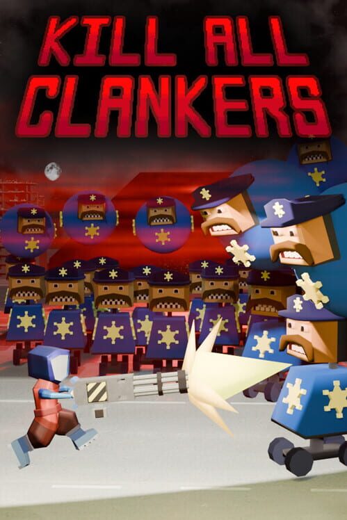 Kill All Clankers cover
