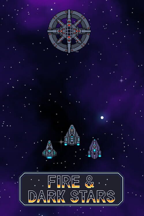 Fire and Dark Stars cover