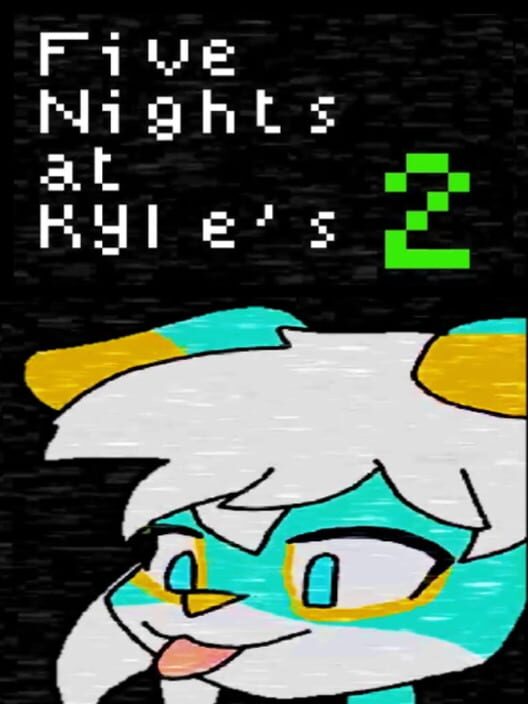 Five Nights at Kyle's 2 cover