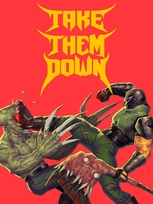 Take Them Down