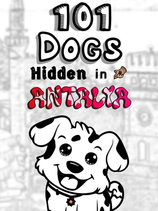 101 Dogs Hidden in Antalya