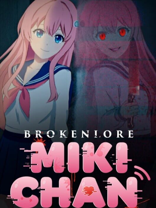 BrokenLore: Miki-chan
