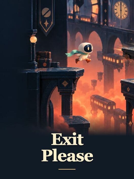 Exit Please