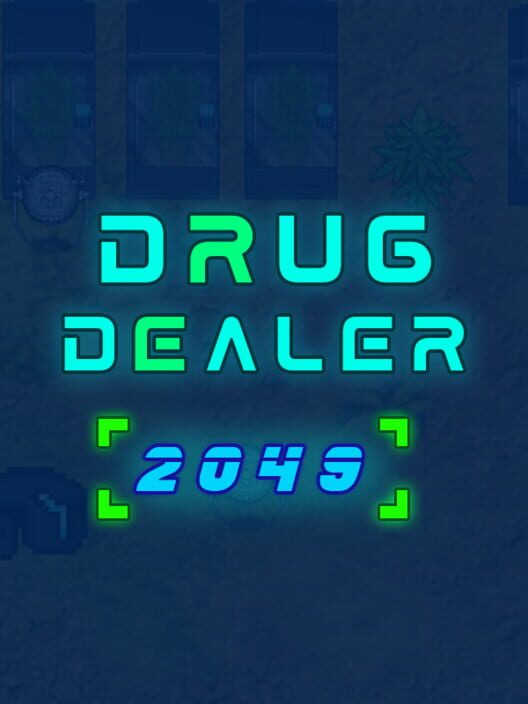 Drug Dealer 2049 封面