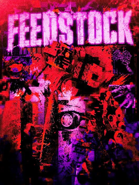 Feedstock