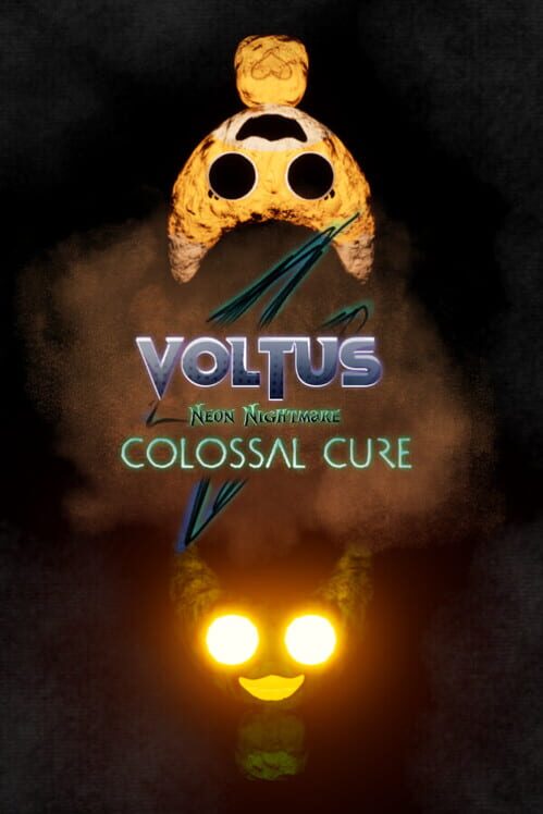 Voltus' Neon Nightmare - Colossal Cure