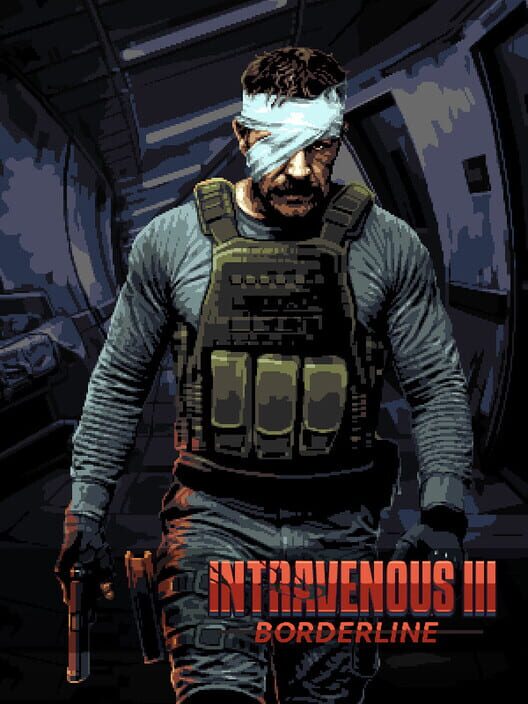 Intravenous 3: Borderline